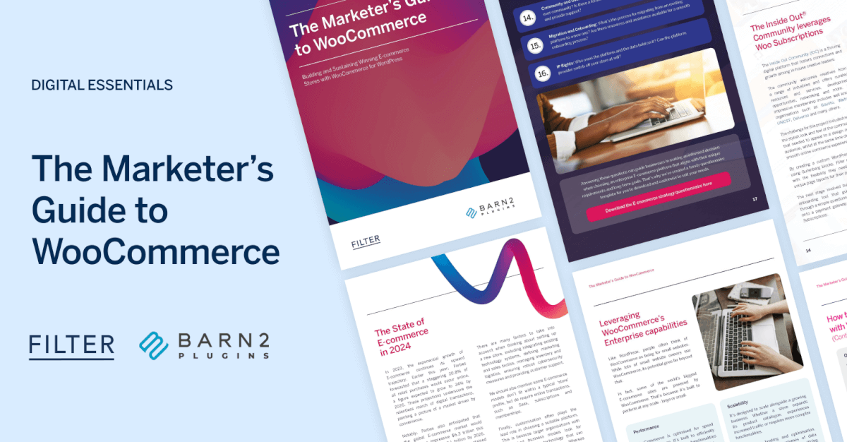 Digital essentials guide titled "The Marketer's Guide to WooCommerce" by Filter and Barn2. The image shows a layout of pages with text and graphics, featuring sections on marketing strategies, digital tools, and WooCommerce tips.