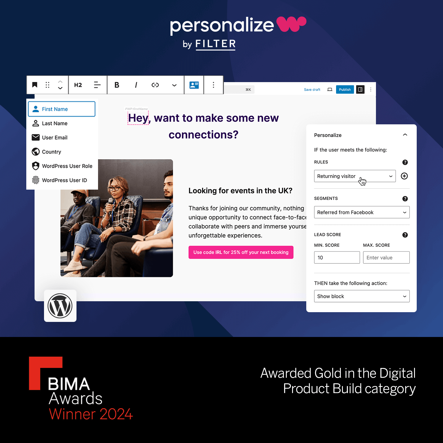 Image of a digital interface with text promoting community events. It shows personalization options for visitors and highlights the "BIMA Awards Winner 2024" for Digital Product Build. Features the WordPress logo and a group of people in conversation.