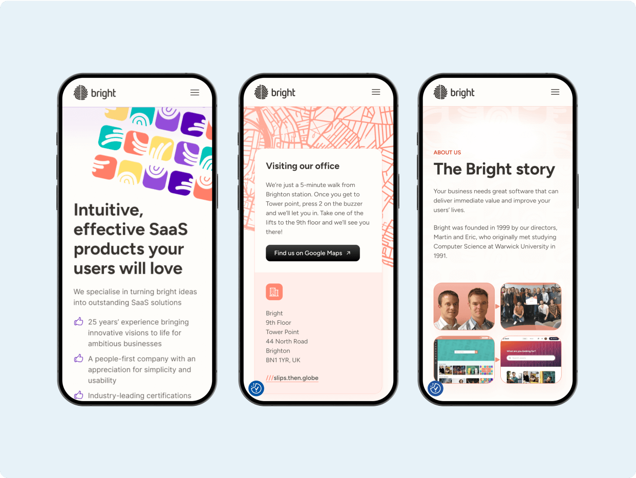 Three mobile screens display a company called Bright. The first screen highlights intuitive SaaS products. The second screen provides information about visiting the office. The third screen tells the company's story, featuring images of team members and links to further resources.