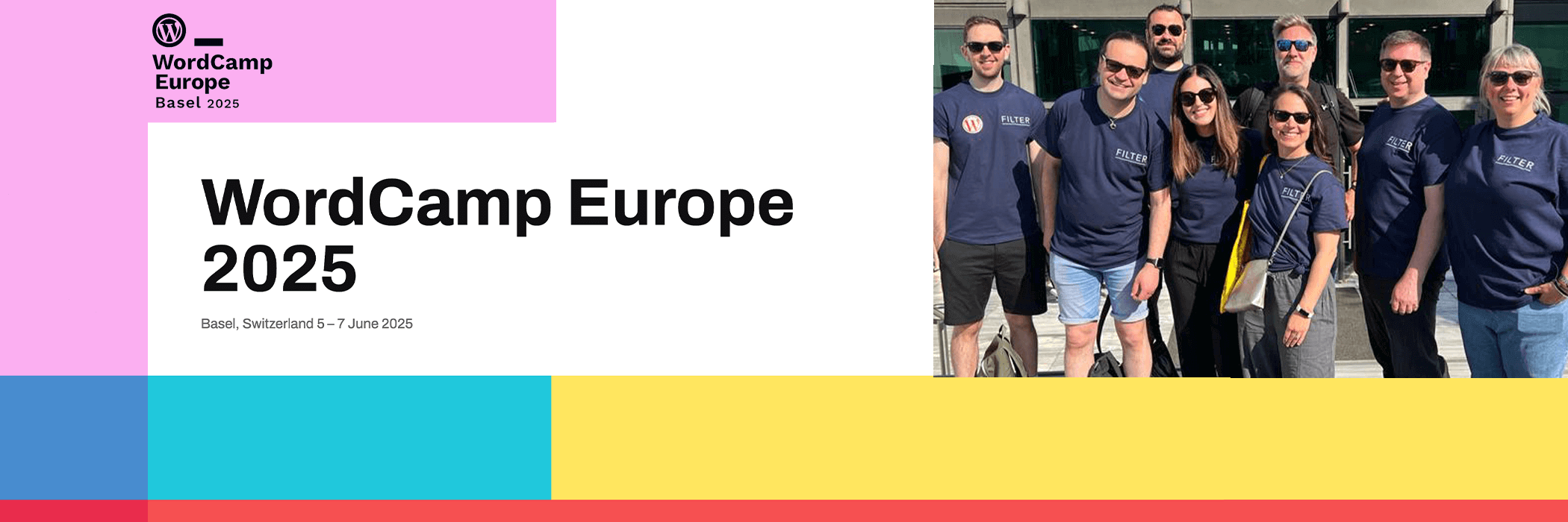 Group of eight people wearing matching WordCamp Europe 2023 t-shirts pose outdoors. On the left, bold text reads "WordCamp Europe 2025," with event dates, June 5-7, also noted. The background features colorful blocks in pink, blue, and yellow.