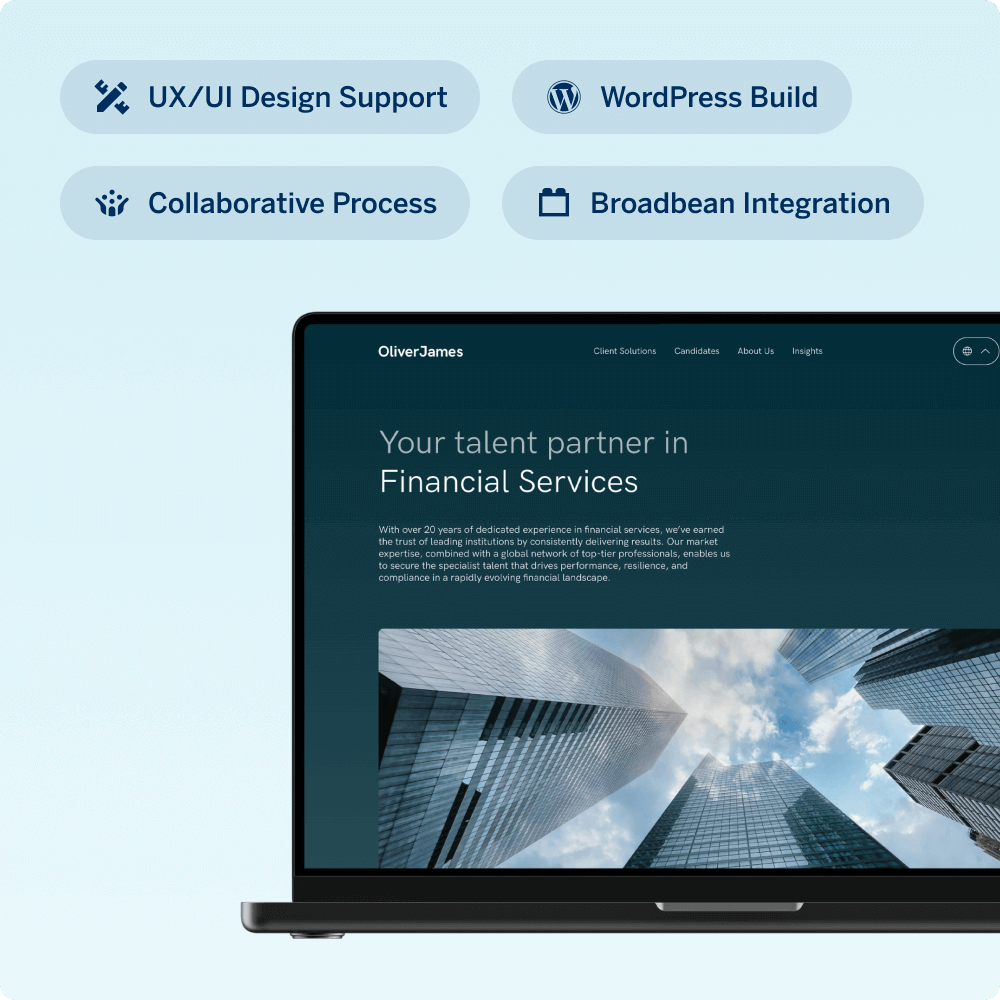 A laptop displays a website for Oliver James, highlighting their expertise in financial services. The image features icons representing UX/UI design support, WordPress build, collaborative processes, and Broadbean integration.