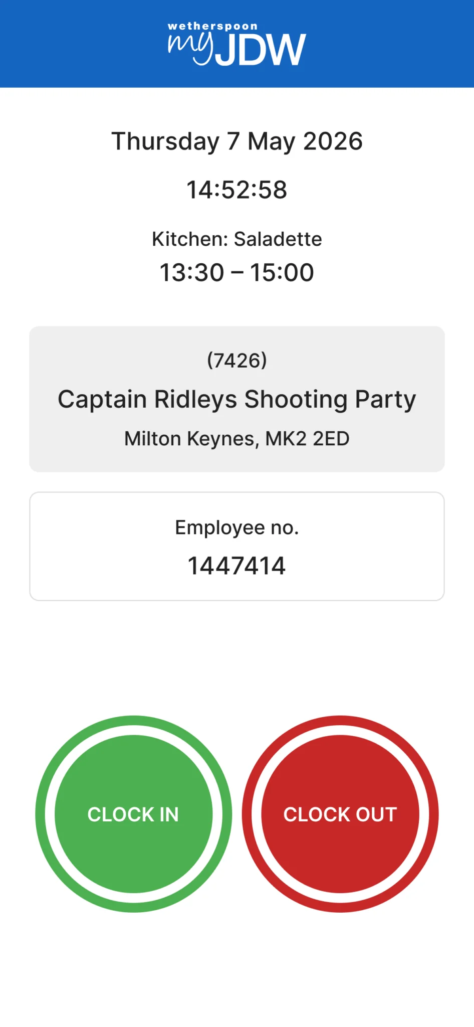 Wetherspoon myJDW staff app screen showing date, time, a Kitchen: Saladette shift from 13:30 to 15:00 at Captain Ridleys Shooting Party, Milton Keynes, employee number 1447414, and two round buttons – green Clock In and red Clock Out.